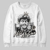 Jordan 3 Retro Pure Money DopeSkill Sweatshirt In My Way Graphic Streetwear - White
