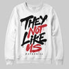 Jordan 4 “Flight Club” DopeSkill Sweatshirt They Not Like Us Graphic Streetwear - White 