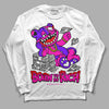 Dunk Low GS “Active Fuchsia” DopeSkill Long Sleeve T-Shirt Born To Be Rich Graphic Streetwear - White