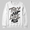 Jordan 4 Retro Cave Stone DopeSkill Sweatshirt They Not Like Us Graphic Streetwear - White