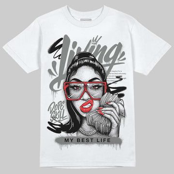 Grey Sneakers DopeSkill T-Shirt Living My Best Life Graphic Streetwear - White 