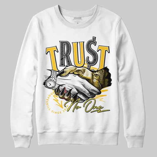 Jordan 4 Retro “Vivid Sulfur” DopeSkill Sweatshirt Trust No One Graphic Streetwear - White