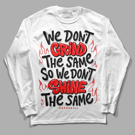 Jordan 1 Retro High OG "Satin Bred" DopeSkill Long Sleeve T-Shirt Grind Shine Graphic Streetwear - White