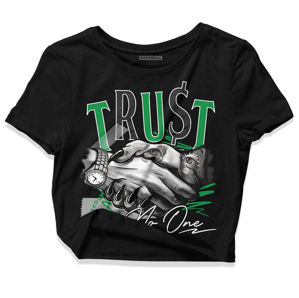 Jordan 1 Low Lucky Green DopeSkill Women's Crop Top Trust No One Graphic Streetwear  - Black 