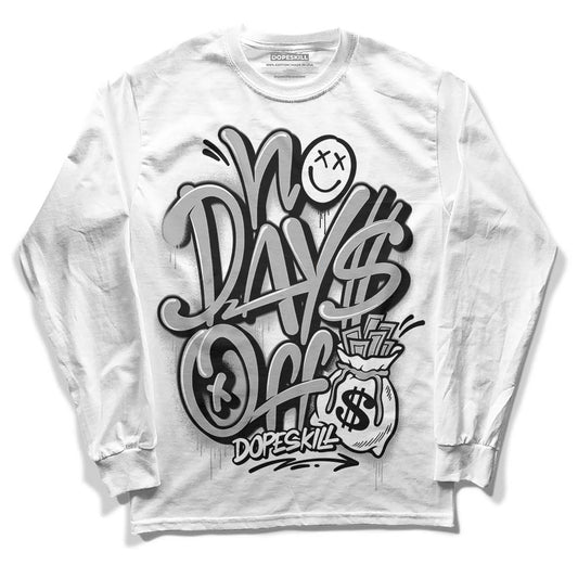 Jordan 1 Low OG “Shadow” DopeSkill Long Sleeve T-Shirt No Days Off Graphic Streetwear - White