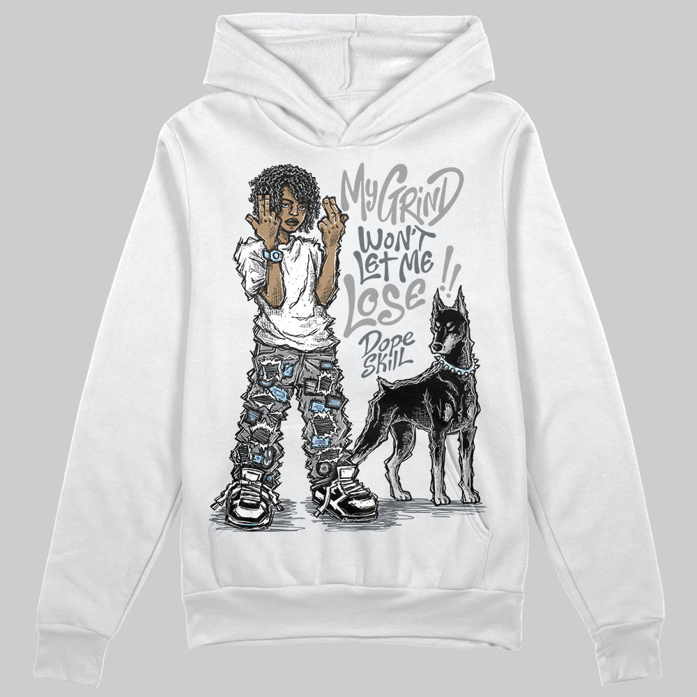 Jordan 5 Retro Wolf Grey (2026) DopeSkill Hoodie Sweatshirt My Grind Won't Let Me Lose Graphic Streetwear - White