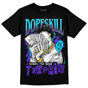 Jordan 6 "Aqua" DopeSkill T-Shirt Sorry I've Been Trappin Graphic Streetwear  - Black