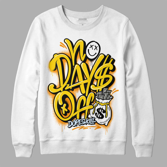 Jordan 6 “Yellow Ochre” DopeSkill Sweatshirt No Days Off Graphic Streetwear - White