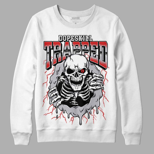 Jordan 13 “Wolf Grey” DopeSkill Sweatshirt Trapped Halloween Graphic Streetwear - White