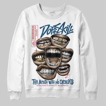 Jordan 12 Retro French Blue (2025) DopeSkill Sweatshirt The Mouth With No Droughts Graphic Streetwear