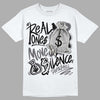 Jordan 1 Retro Low OG Black Cement DopeSkill T-Shirt Real Ones Move In Silence Graphic Streetwear - White