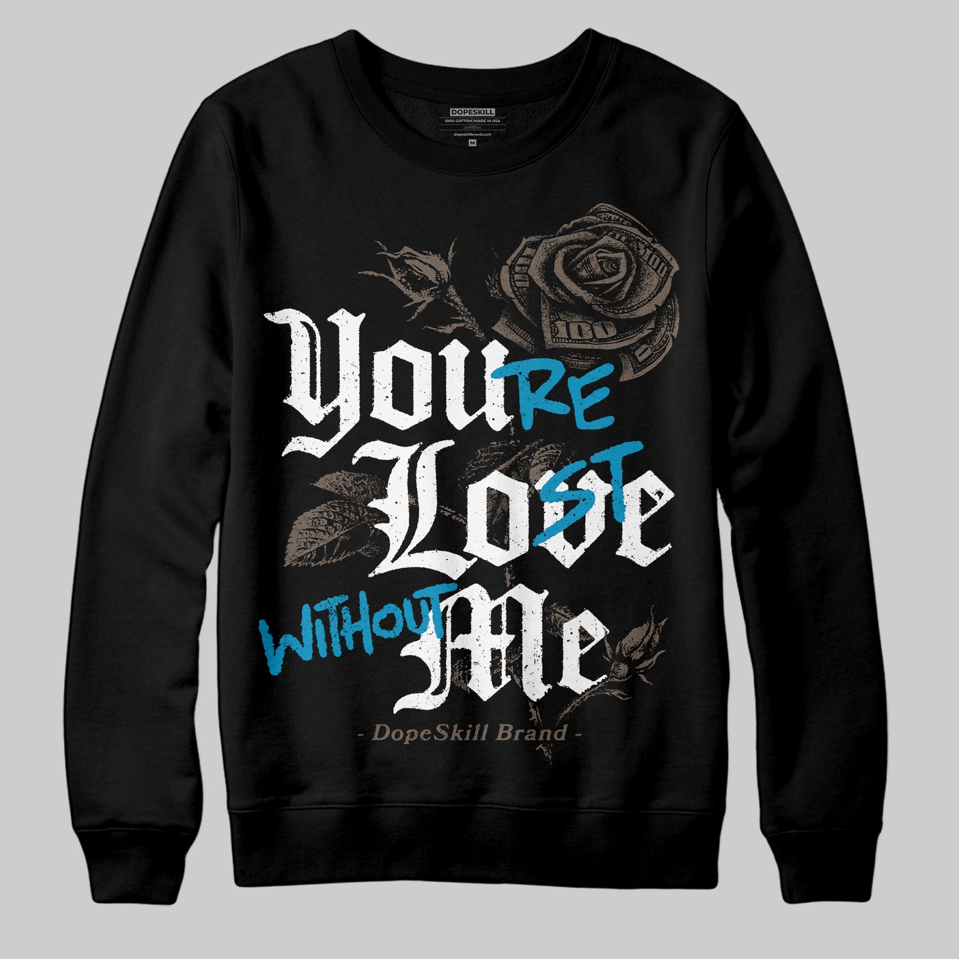 Jordan 3 GS “We Outside” DopeSkill Sweatshirt You’re Lost Without Me Graphic Streetwear - Black