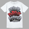 Jordan 4 “Bred Reimagined” DopeSkill T-Shirt Never Forget Loyalty  Graphic Streetwear - White 