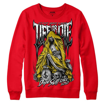 Jordan 4 Red Thunder DopeSkill Red Sweatshirt Life or Die Graphic Streetwear