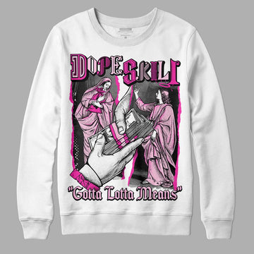 Pink Sneakers DopeSkill Sweatshirt Gotta Lotta Means Graphic Streetwear - White