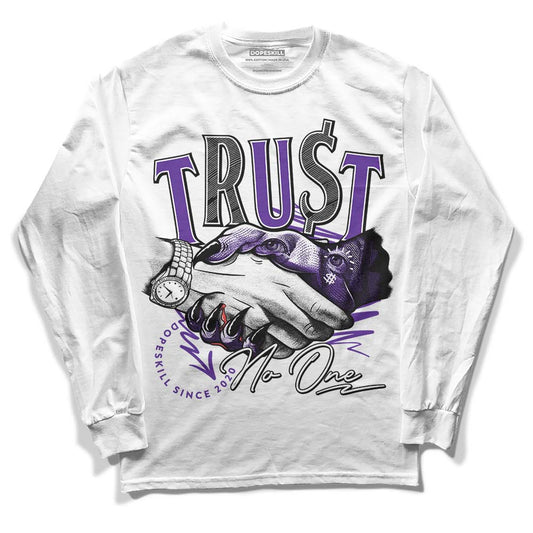 PURPLE Sneakers DopeSkill Long Sleeve T-Shirt Trust No One Graphic Streetwear - White