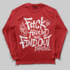 Red Collection DopeSkill Long Sleeve T-Shirt F#ck Around And Find Out Graphic