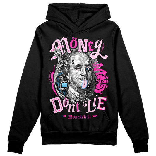 Pink Sneakers DopeSkill Hoodie Sweatshirt Money Don't Lie Graphic Streetwear - Black