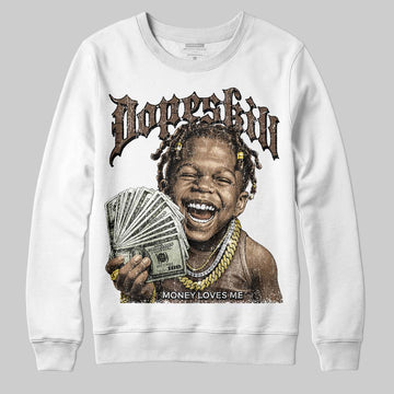 A Ma Maniére x Air Jordan 4 “Dark Mocha” DopeSkill Sweatshirt Money Loves Me Graphic Streetwear - White