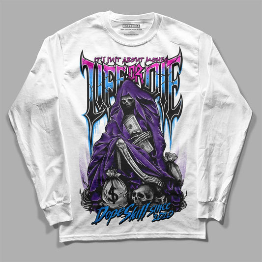 Jordan 3 Dark Iris DopeSkill Long Sleeve T-Shirt Life or Die Graphic Streetwear - White