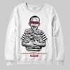 Jordan 4 “Sierra Red" DopeSkill Sweatshirt Scared Money Don't Make No Money Graphic Streetwear - White
