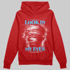 Red Sneakers DopeSkill Hoodie Sweatshirt Look In My Eyes Graphic Streetwear - Red