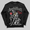 Jordan 4 Bred DopeSkill Long Sleeve T-shirt Ambition Graphic Streetwear - Black