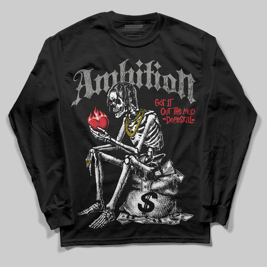 Jordan 4 Bred DopeSkill Long Sleeve T-shirt Ambition Graphic Streetwear - Black