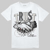 Jordan 3 Retro Pure Money DopeSkill T-Shirt Trust No One Graphic Streetwear - White