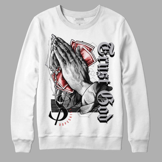 Jordan 13 “Wolf Grey” DopeSkill Sweatshirt Trust God Graphic Streetwear - White