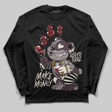 A Ma Maniére x Air Jordan 6 Retro “Smoky Mauve”⁠ DopeSkill Long Sleeve T-Shirt Make Money Graphic Streetwear - Black