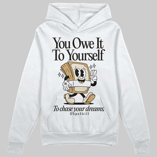 Jordan 5 Retro Reverse Metallic DopeSkill Hoodie Sweatshirt Owe It To Yourself Graphic Streetwear - White