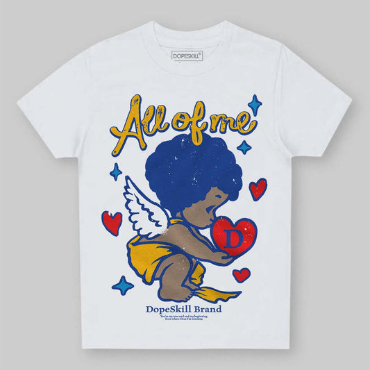 Royal Blue Sneakers DopeSkill Toddler Kids T-shirt All Of Me Graphic Streetwear - White