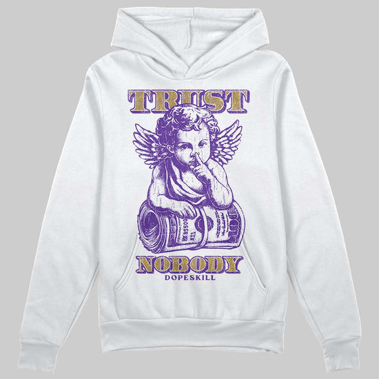 PURPLE Sneakers DopeSkill Hoodie Trust Nobody Graphic Streetwear - White