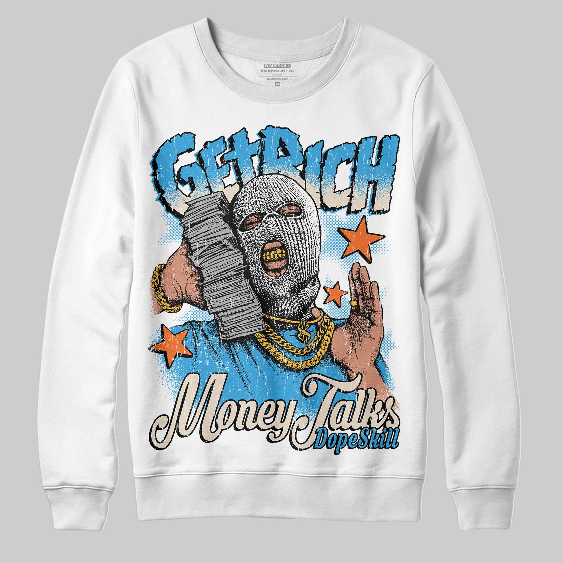 Jordan 1 High OG “UNC” Reimagined DopeSkill Sweatshirt Get Rich Graphic Streetwear - White