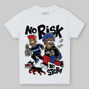 Jordan 4 “Rare Air” DopeSkill Toddler Kids T-shirt No Risk No Story Graphic Streetwear - White