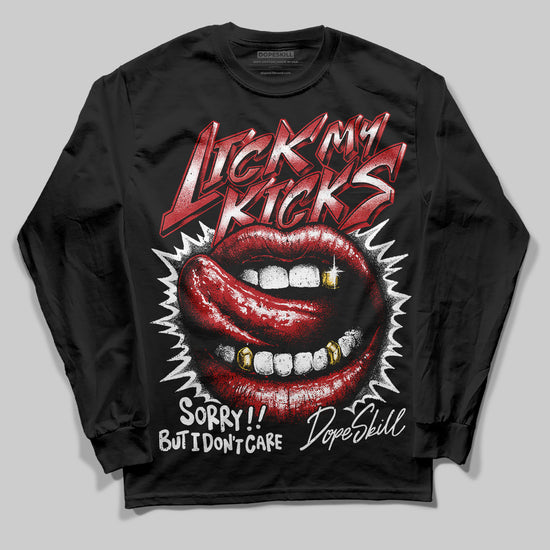 Jordan 12 Retro Flu Game (2025) DopeSkill Long Sleeve T-Shirt Lick My Kicks Graphic Streetwear - Black