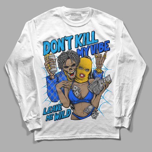 Royal Blue  Sneakers DopeSkill Long Sleeve T-Shirt Don't Kill My Vibe Graphic Streetwear - White 