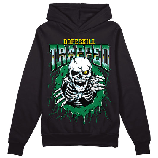 Jordan 5 “Lucky Green” DopeSkill Hoodie Sweatshirt Trapped Halloween Graphic Streetwear - Black