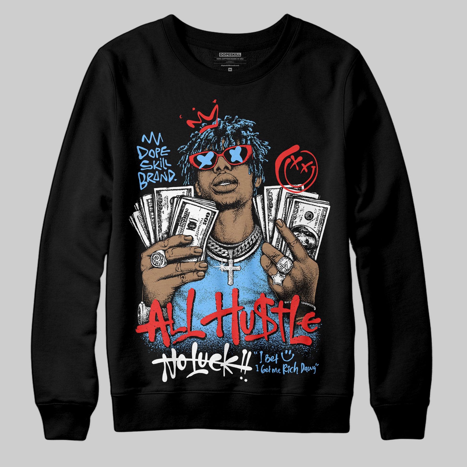 University Blue Sneakers DopeSkill Sweatshirt All Hustle No Luck Graphic Streetwear - black