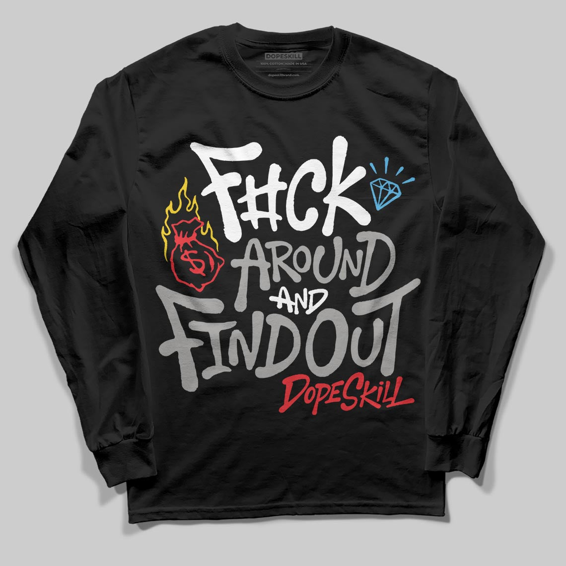 Grey Sneakers DopeSkill Long Sleeve T-Shirt F#ck Around And Find Out Graphic Streetwear - Black