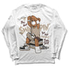 Jordan 1 High OG “Latte” DopeSkill Long Sleeve T-Shirt If You Aint Graphic Streetwear - White