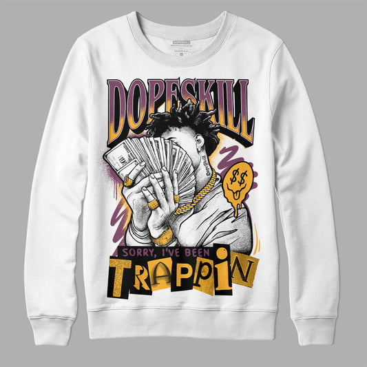 Jordan 1 Retro High OG Brotherhood DopeSkill Sweatshirt Sorry I've Been Trappin Graphic Streetwear - White 