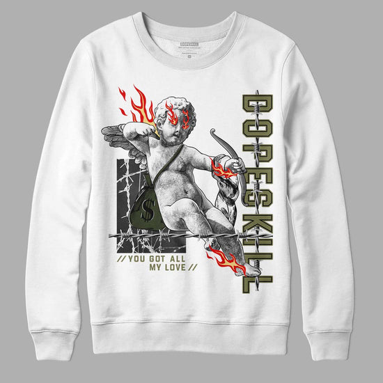 Jordan 4 Retro SE Craft Medium Olive DopeSkill Sweatshirt You Got All My Love Graphic Streetwear - White