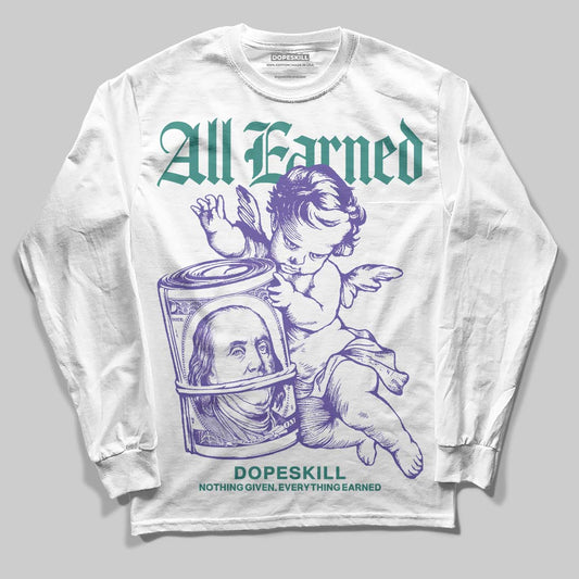 Jordan 5 OG “Grape” DopeSkill Long Sleeve T-Shirt All Earned Graphic Streetwear - White