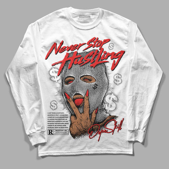 Grey  Sneakers DopeSkill Long Sleeve T-Shirt Never Stop Hustling Graphic Streetwear - White 