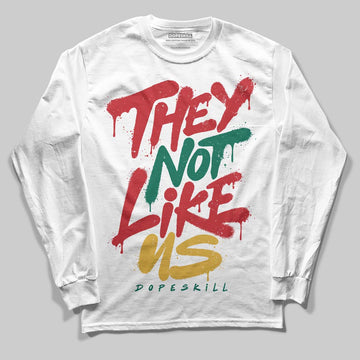 Jordan 3 Mexico 'El Vuelo' DopeSkill T-Shirt Long Sleeve T-Shirt They Not Like Us Graphic Streetwear - White 