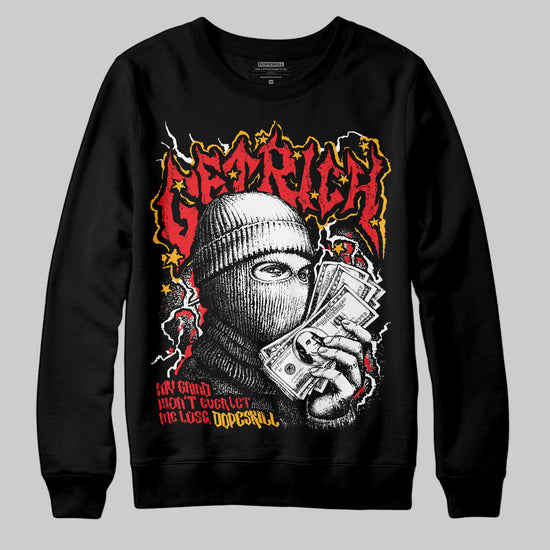 Red Sneakers DopeSkill Sweatshirt New Get Rich Graphic Streetwear - Black