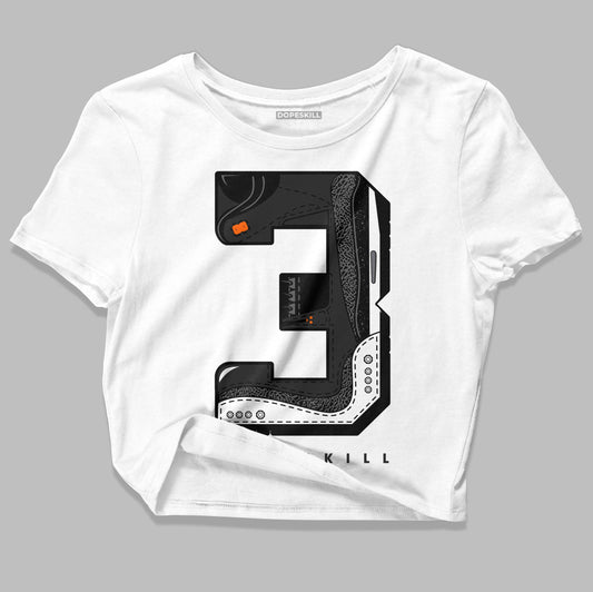 Jordan 3 Retro 'Fear Pack' DopeSkill Women's Crop Top No.3 Graphic Streetwear - White