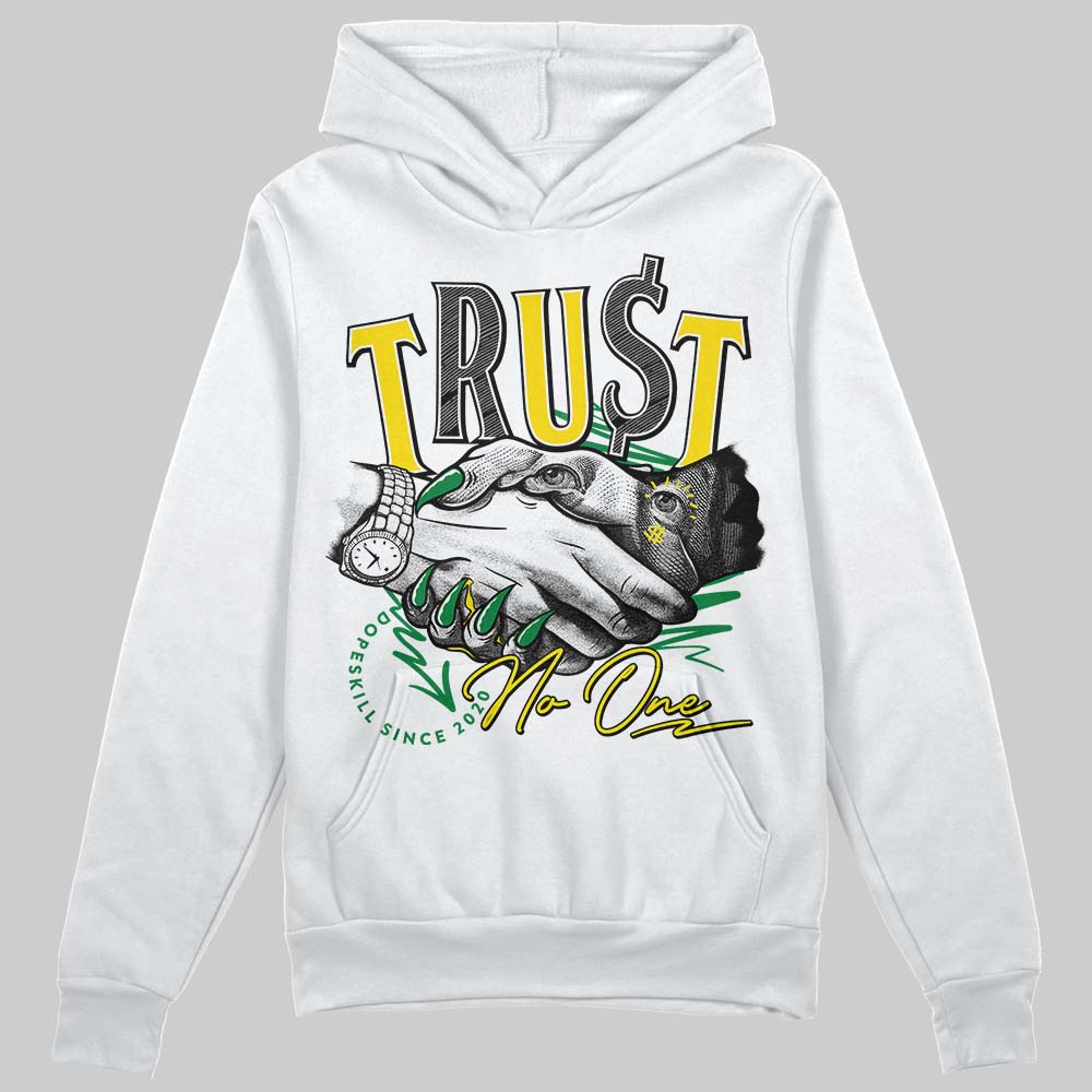 Dunk Low Reverse Brazil DopeSkill Hoodie Sweatshirt Trust No One Graphic Streetwear - WHite